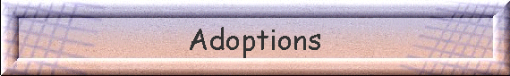 Adoptions