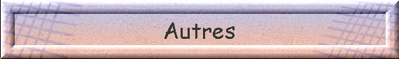 Autres