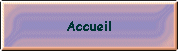 Accueil